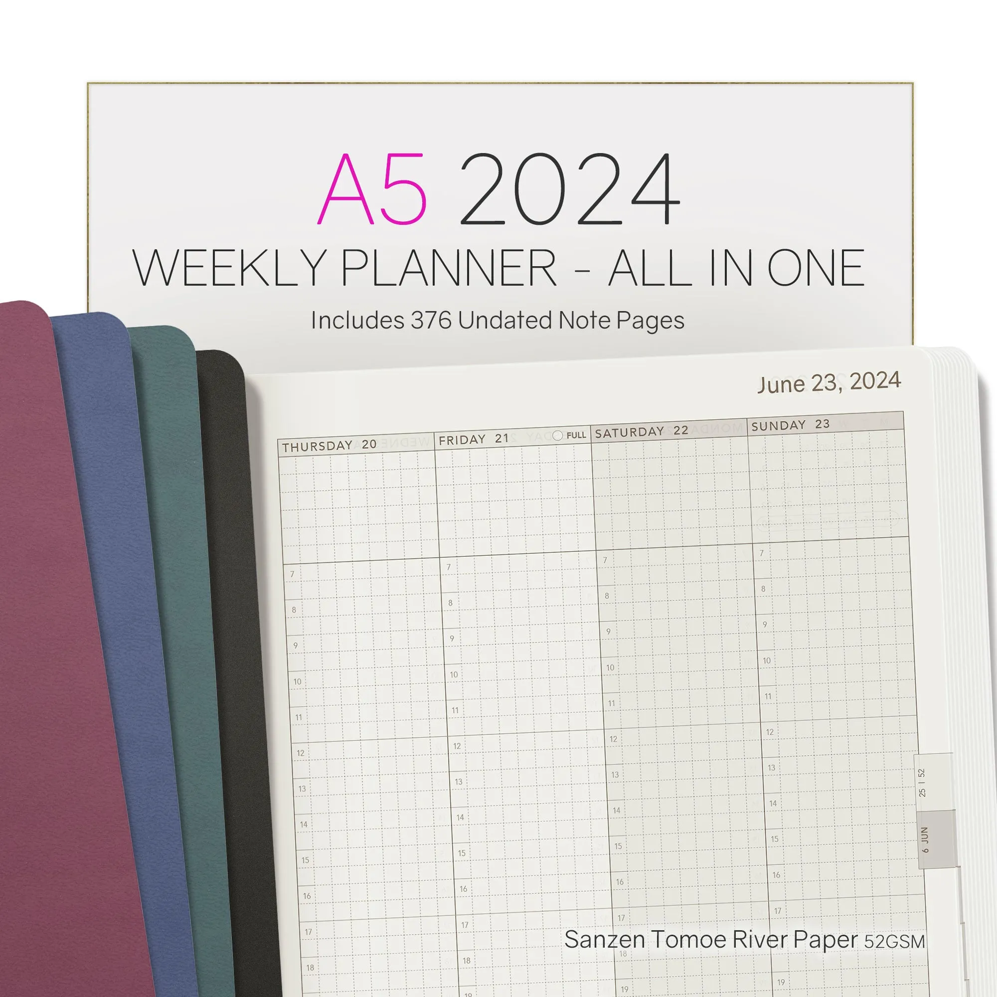 2024 A5 Weekly Planner - 52gsm Tomoe River Paper (All in One Unstacked)