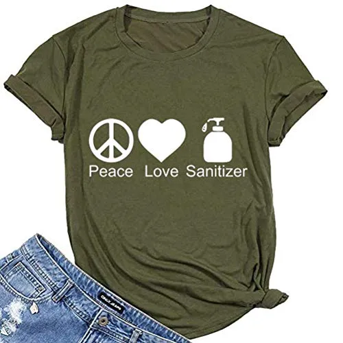 Women Peace Love Sanitizer T-Shirts Stay Healthy Shirt